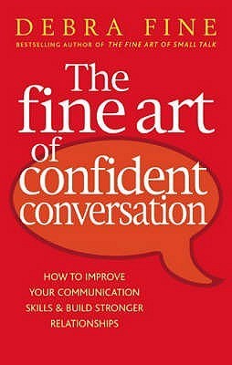 The Fine Art of Confident Conversation