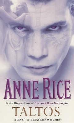 Taltos : :Lives of the Mayfair Witches - Thryft