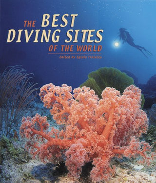 The Best Dive Sites of the World