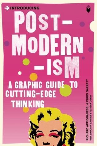 Introducing Postmodernism : A Graphic Guide - Thryft
