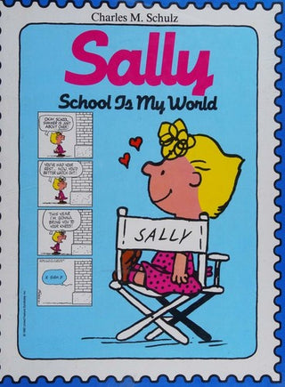 Sally, School Is My World