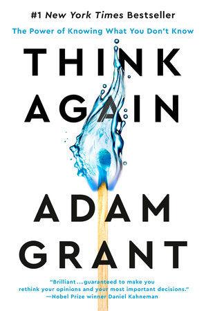 Think Again - The Power Of Knowing What You Don't Know - Thryft