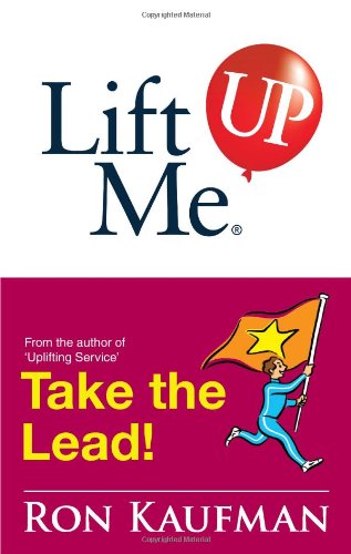 Lift Me Up! Take the Lead