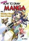 More How to Draw Manga: Enhancing a Character's Sense of Presence v. 3 - Thryft