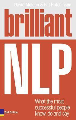 Brilliant NLP : What the most successful people know, do and say - Thryft
