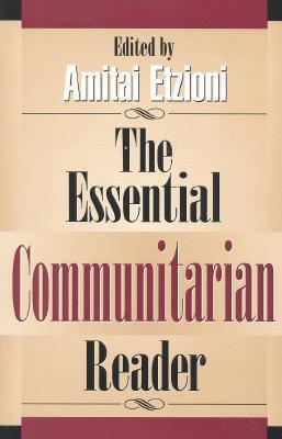 The Essential Communitarian Reader - Thryft