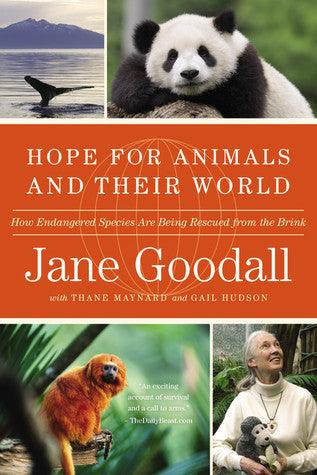 Hope for Animals and Their World : How Endangered Species Are Being Rescued from the Brink - Thryft