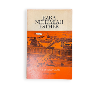 Ezra Nehemiah Esther: A Self-Study Guide