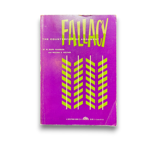 Fallacy: The Counterfeit of Argument