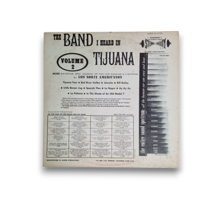 The Band I Heard In Tijuana Volume 2