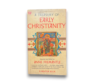 A Treasury of Early Christianity