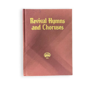 Revival Hymns and Choruses