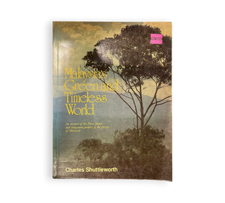 Malaysia's Green and Timeless World