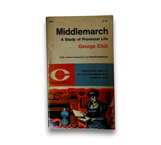 Middlemarch: A Study of Provincial Life