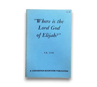Where is the Lord God of Elijah?