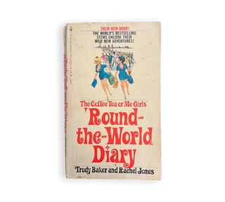 The Coffee Tea or Me Girls' 'Round-the-World Diary