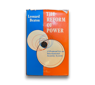 The Reform of Power: A Proposal for an International Security System