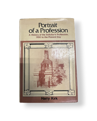Portrait of a Profession: A History of the Solicitor's Profession, 1100 to the Present Day