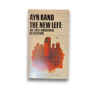 The New Left: The Anti-Industrial Revolution