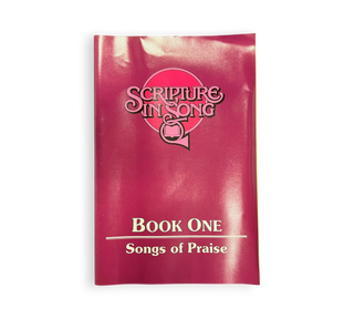 Scripture in Song: Book One - Songs of Praise