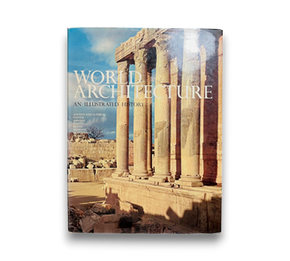 World Architecture: An Illustrated History