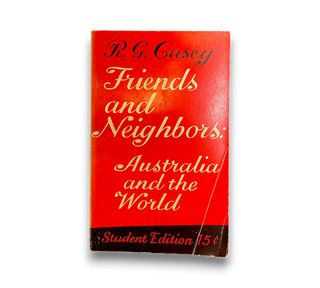 Friends and Neighbors: Australia and the World