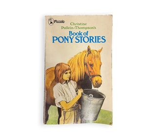Christine Pullein-Thompson's Book of Pony Stories