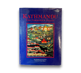 Kathmandu: The Forbidden Valley