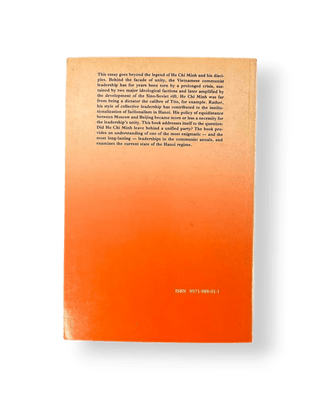 Collective Leadership and Factionalism: An Essay on Ho Chi Minh's Legacy - Thryft
