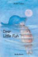 Dear Little Fish