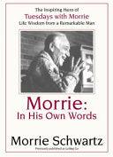 Morrie - In His Own Words - Thryft