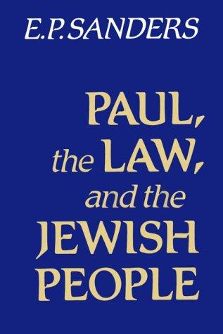 Paul, the Law, and the Jewish People