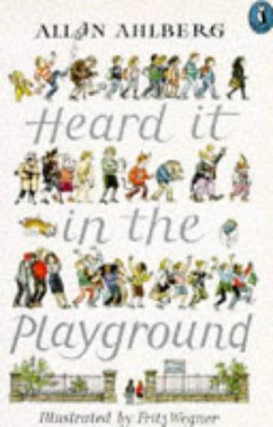 Heard It in the Playground