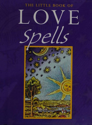 The Little Book of Love Spells