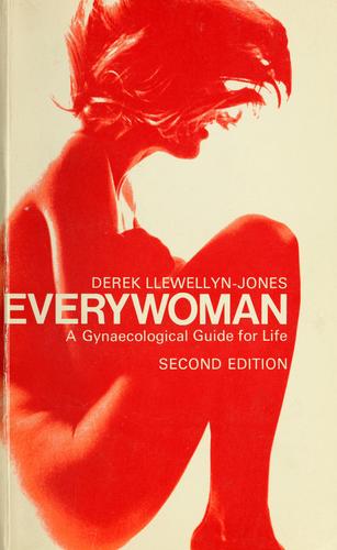 Everywoman: Gynaecological Guide for Life