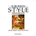 Suburban Style: The British Home, 1840-1960
