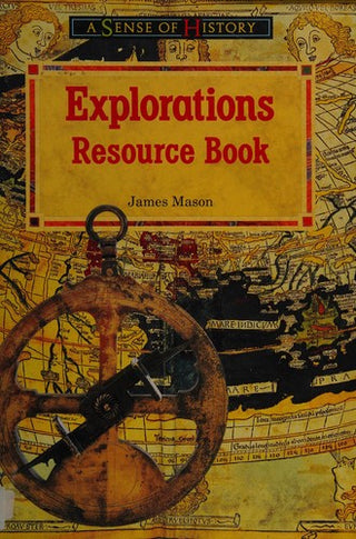 Explorations - A Sense of History Primary