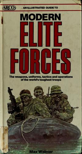 An Illustrated Guide to Modern Elite Forces