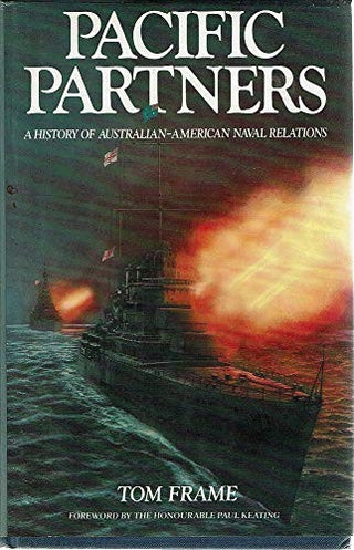 Pacific Partners					A History of Australian-American Naval Relations