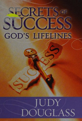 Secrets of Success: God's Lifelines