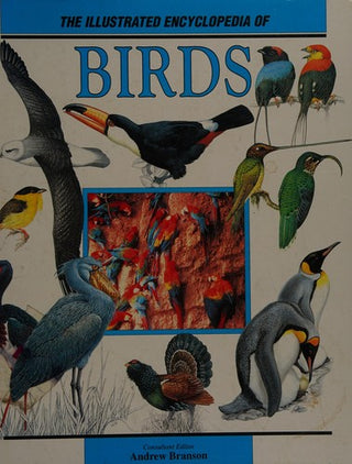 The Illustrated Encyclopedia of Birds