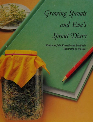 Voyages - Forging Ahead Guided Reading Growing Sprouts and Eva's Sprout Diary