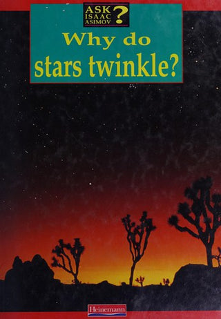 Why Do Stars Twinkle?
