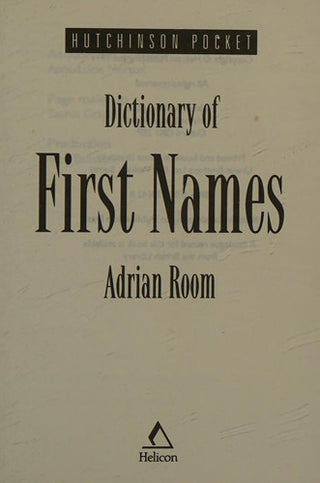Hutchinson Pocket Dictionary of First Names