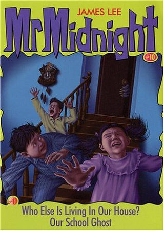 Who Else Is Living in Our House? / Our School Ghost