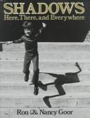 Shadows Here, There, and Everywhere