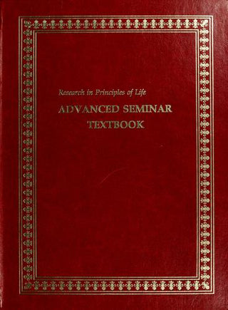 Research in Principles of Life: Advanced Seminar Textbook