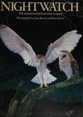 Nightwatch: The Natural World from Dusk to Dawn