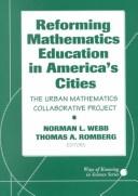 Reforming Mathematics Education in America's Cities: The Urban Mathematics Collaborative Project - Ways of Knowing in Science S
