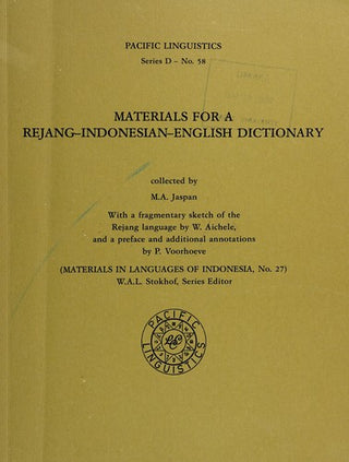 Materials for a Rejang-Indonesian-English Dictionary